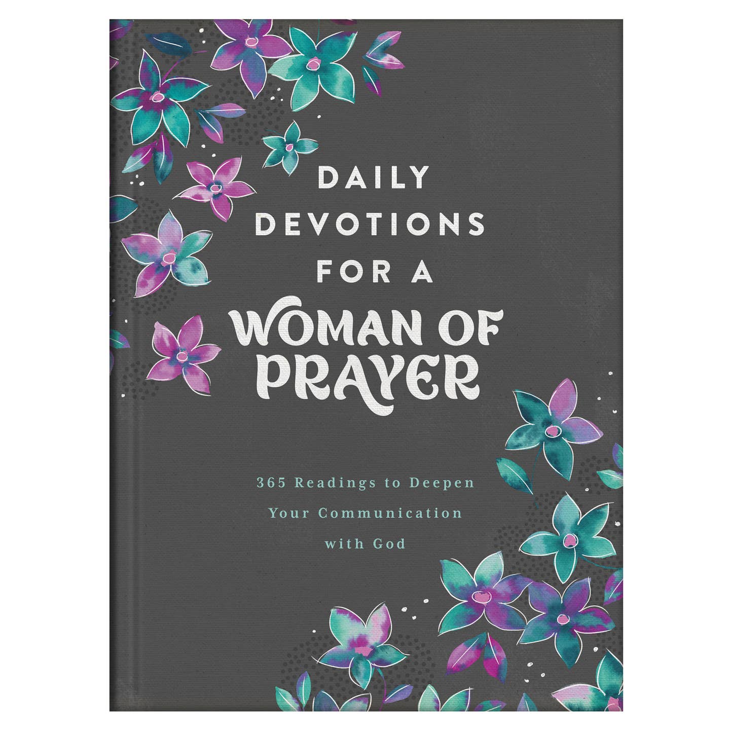 Daily Devotions for a Woman of Prayer