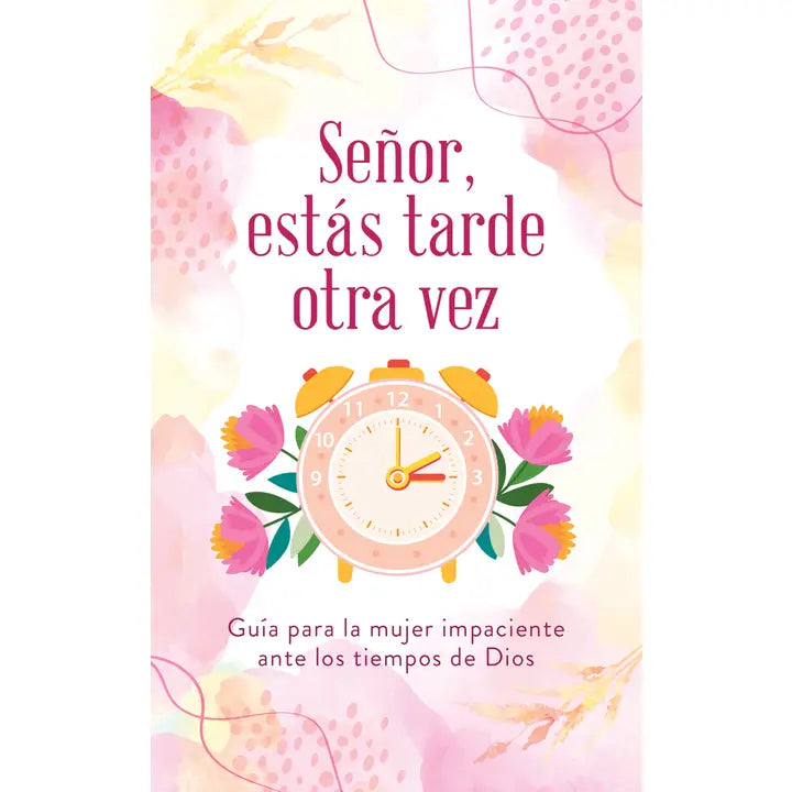 Señor, Estás Tarde Otra Vez - You&
