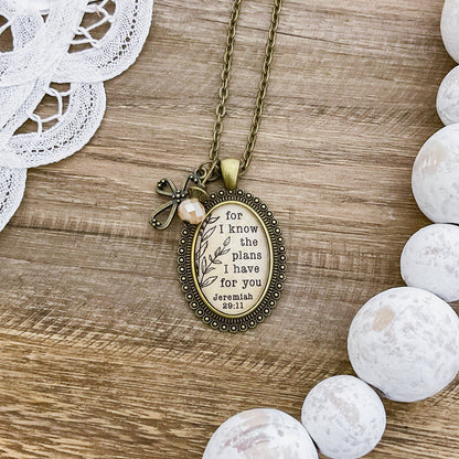 For I Know the Plans I Have For You - Jeremiah 29:11 Pendant
