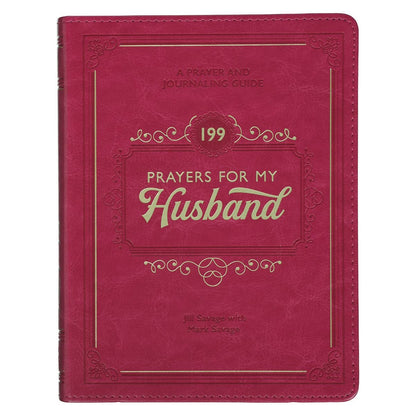 Gift Book 199 Prayers for My Husband Faux Leather
