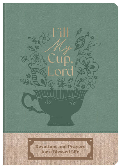Fill My Cup, Lord