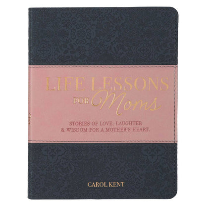 Gift Book Life Lessons for Moms Faux Leather