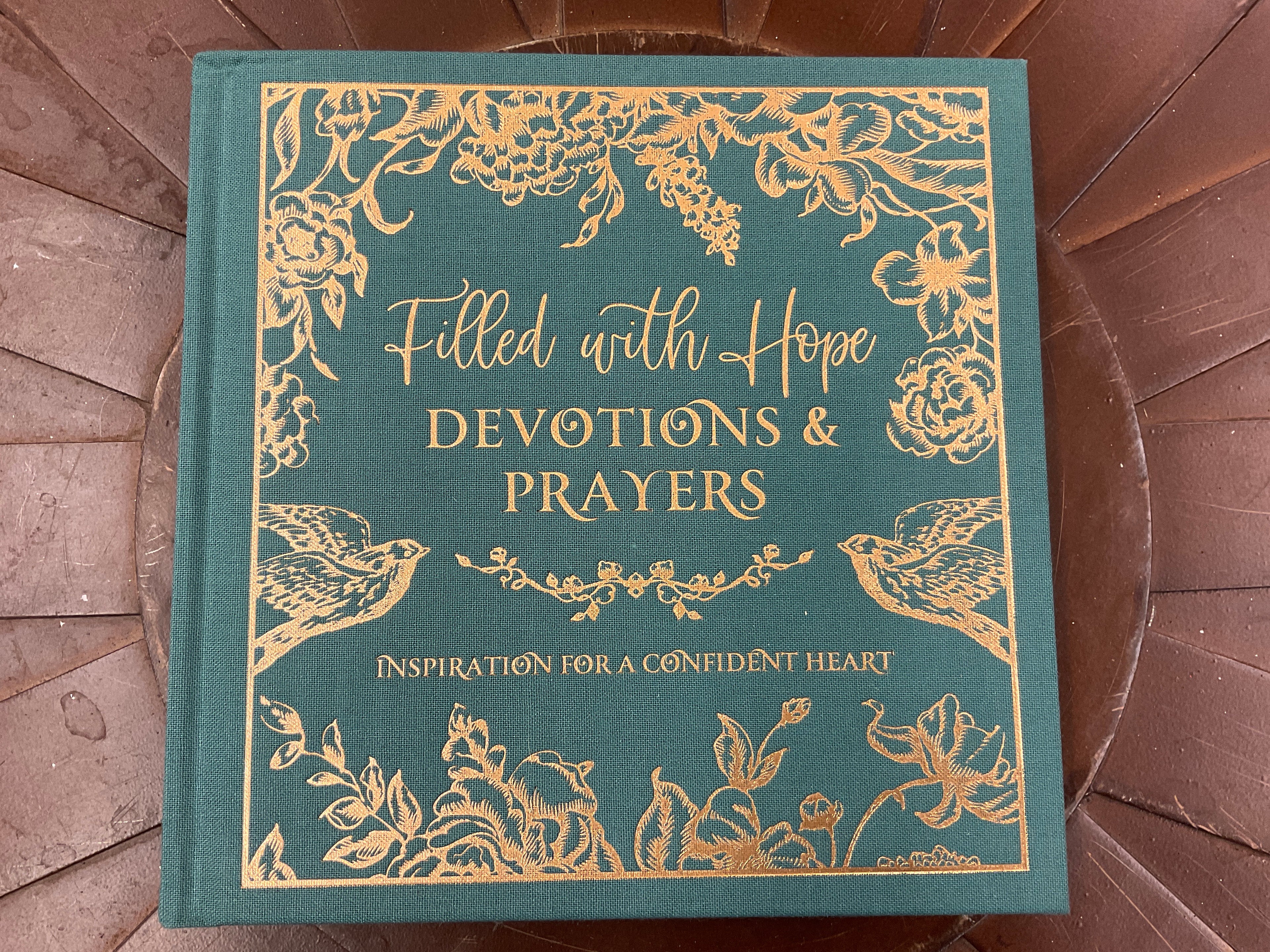Filled With Hope devotions &amp; prayers