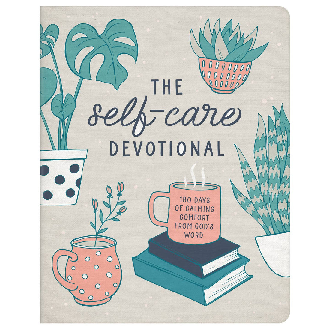 The Self-care Devotional
