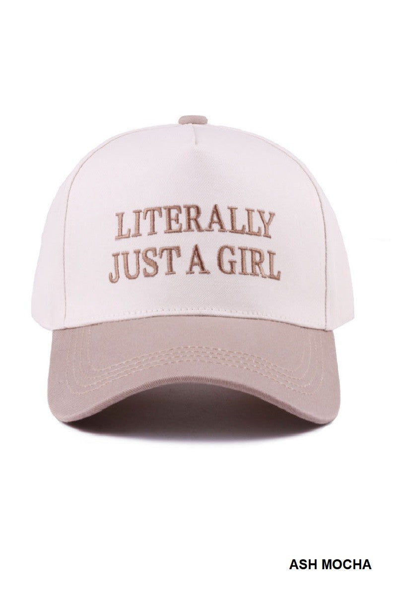 Literally Just a Girl Cap