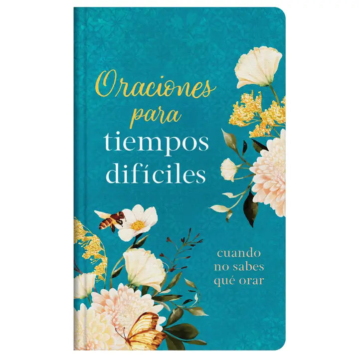 Oraciones Para Tiempos Difíciles