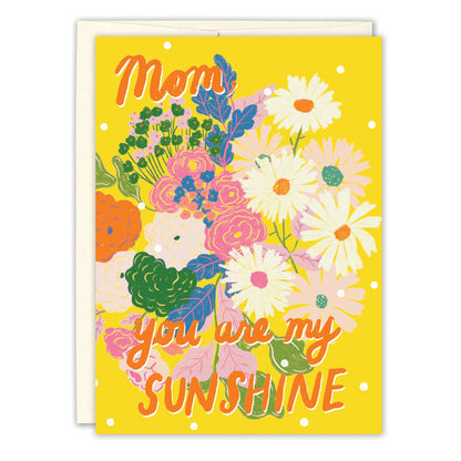 You Are My Sunshine Mother&