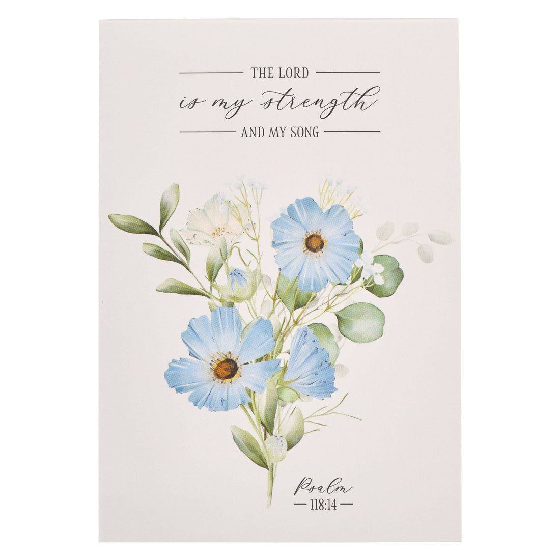 Notepad Floral My Strength &amp; My Song Ps. 118:14